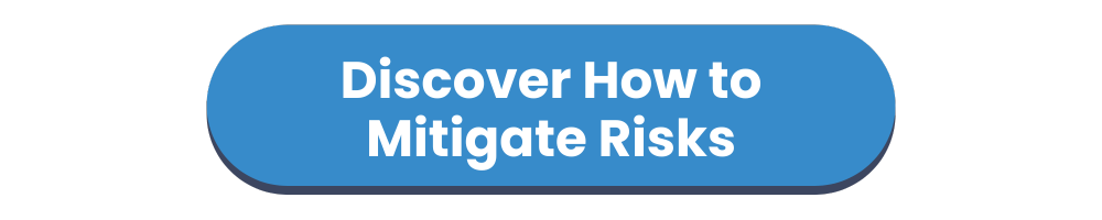 Discover how to mitigate risks